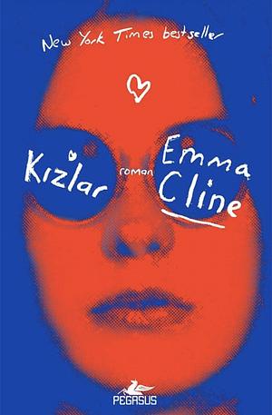 Kızlar by Emma Cline