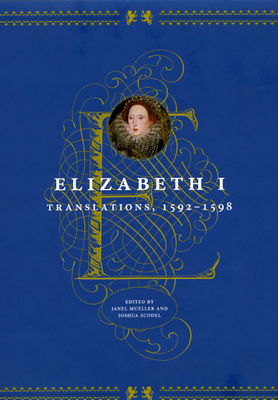 Elizabeth I: Translations, 1592-1598 by Elizabeth I