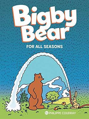 Bigby Bear Vol. 2 by Philippe Coudray, Philippe Coudray