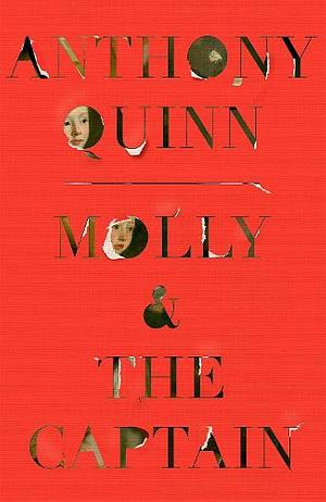 Molly & the Captain by Anthony Quinn