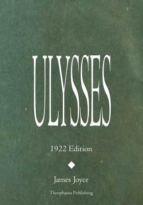 Ulysses by James Joyce