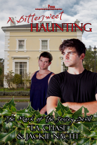 A Bittersweet Haunting by Jackie Nacht, T.A. Chase