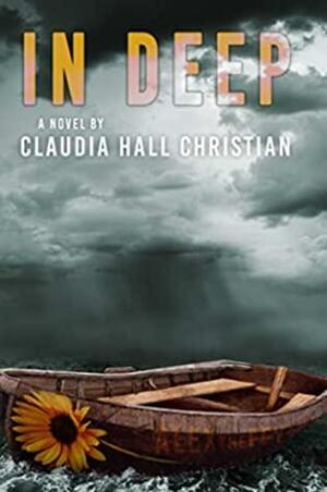 In Deep by Claudia Hall Christian