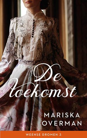 De toekomst by Mariska Overman