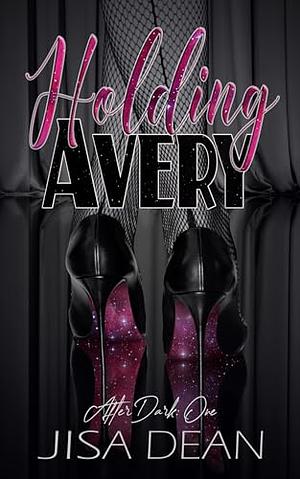 Holding Avery by Jisa Dean