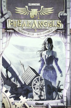 FreakAngels, Volumen Cinco by Paul Duffield, Rosa Martí Sánchez, Warren Ellis