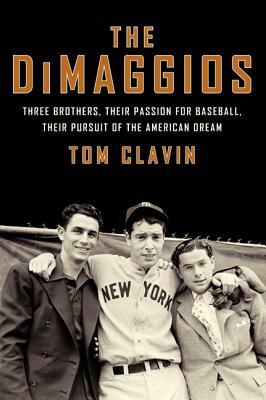 Dimaggios PB by Tom Clavin