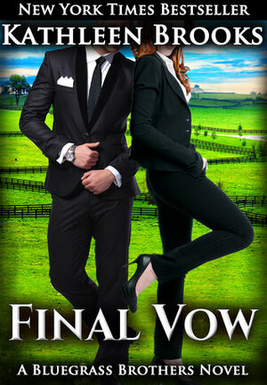 Final Vow by Kathleen Brooks