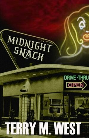 Midnight Snack (Single Shot Short Story Series) by Terry M. West