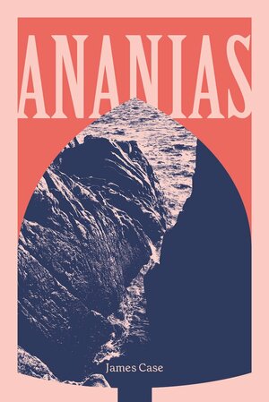 Ananias by James Case