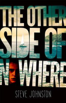 The Other Side of Nowhere by Steve Johnston