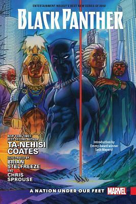 Black Panther, Vol. 1: A Nation Under Our Feet by Ta-Nehisi Coates