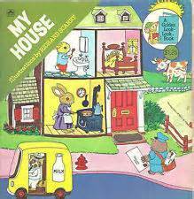 My House (A Golden Look-Look Book) by Richard Scarry