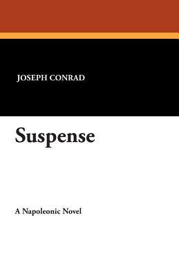 Suspense by Joseph Conrad