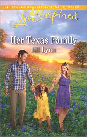 Her Texas Family by Jill Lynn