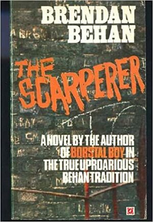 The Scarperer by Brendan Behan