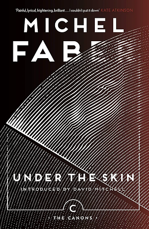 Under The Skin by Michel Faber