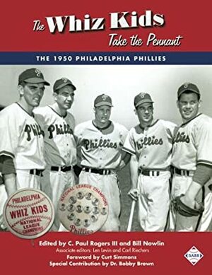 The Whiz Kids Take the Pennant: The 1950 Philadelphia Phillies (The SABR Digital Library) (Volume 54) by Len Levin, Curt Simmons, Jan Finkel, Jack V. Morris, Gregory H. Wolf, Bill Nowlin, Dr. Bobby Brown, Clayton Trutor, Greg Erion, Carl Riechers, C. Paul Rogers III