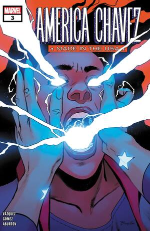 America Chavez: made in the USA (2021-) #3 (of 5) by Kalinda Vasquez