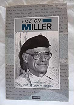 File On Miller by Christopher Bigsby