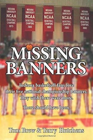 Missing Banners by Terry Hutchens, Tom Brew