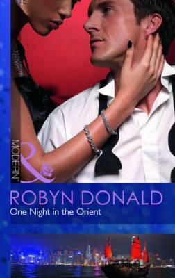 One Night in the Orient by Robyn Donald
