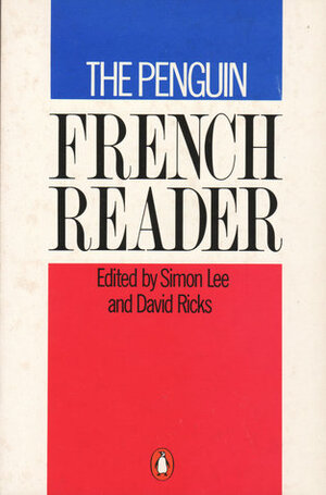The Penguin French Reader by Simon Lee, David Ricks