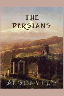 The Persians by Aeschylus