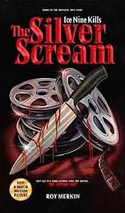 The Silver Scream by Roy Merkin