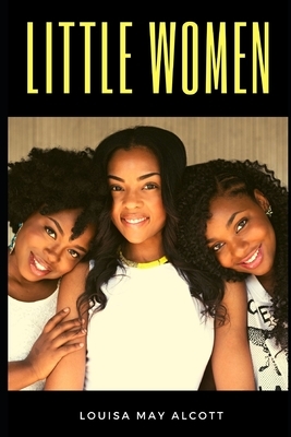 Little Women by Louisa May Alcott