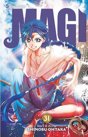 Magi: The Labyrinth of Magic, Vol. 31 by Shinobu Ohtaka