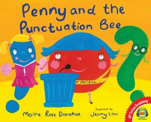 Penny and the Punctuation Bee by Moira Rose Donohue