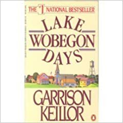 Lake Wobegon Days by Garrison Keillor