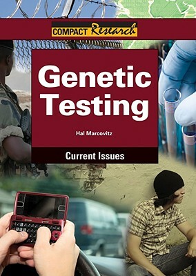 Genetic Testing by Hal Marcovitz