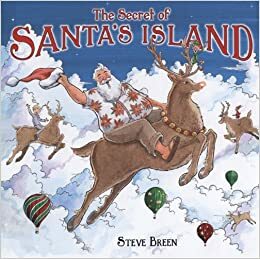 The Secret of Santa's Island by Steve Breen