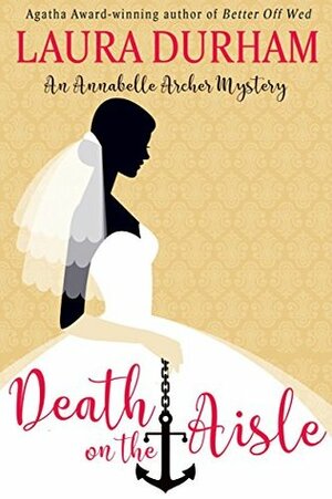 Death on the Aisle by Laura Durham