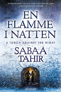 En Flamme i Natten by Sabaa Tahir