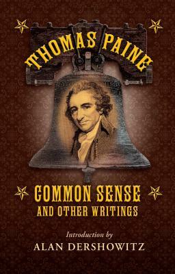 Common Sense: And Other Writings by Thomas Paine