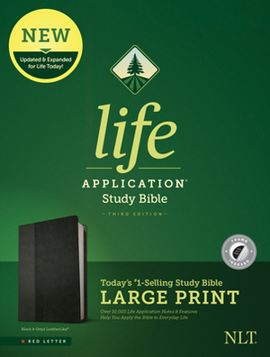 NLT Life Application Study Bible, Third Edition, Large Print (Leatherlike, Black/Onyx, Indexed) by 