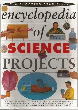 Encyclopedia of Science Projects by Mick Seller, Pam Robson