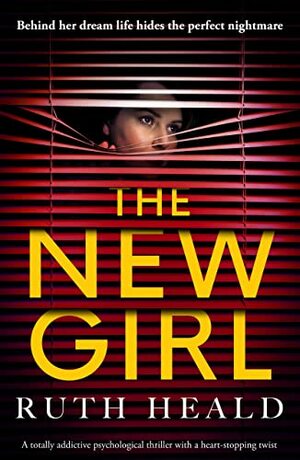 The New Girl by Ruth Heald