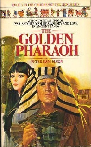 Golden Pharaoh by Peter Danielson