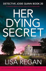Her Dying Secret by Lisa Regan