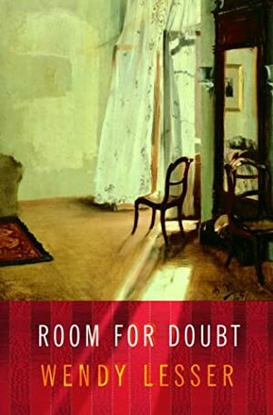 Room for Doubt by Wendy Lesser