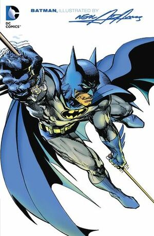 Batman Illustrated by Neal Adams, Vol. 2 by Denny O'Neil, Neal Adams