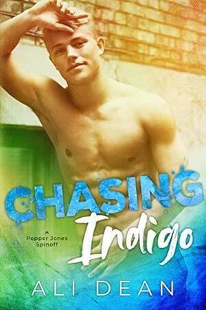 Chasing Indigo by Ali Dean