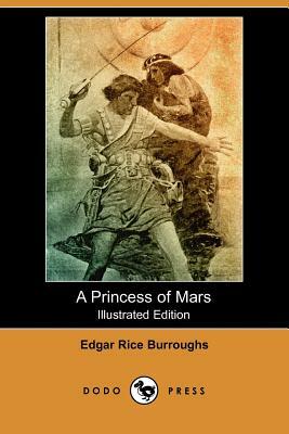 A Princess of Mars by Edgar Rice Burroughs