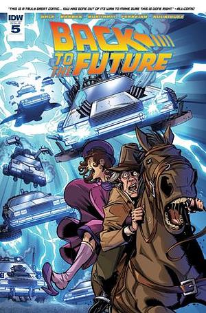 Back to the Future (2015-2017) #5 by Bob Gale, Bob Gale, Erik Burnham, John Barber