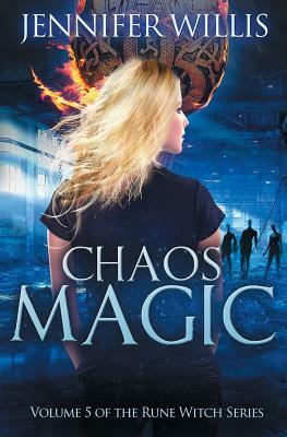 Chaos Magic by Jennifer Willis