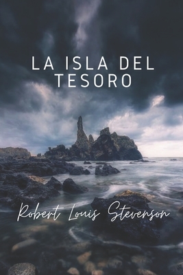 La isla del tesoro by Robert Louis Stevenson